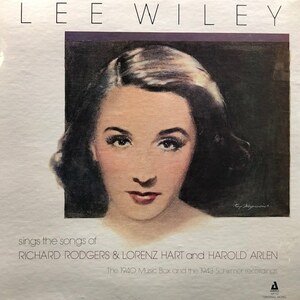 Lee Wiley / Rodgers & Hart, Harold Arlen - Sings The Songs Of...（★美品！）