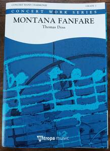 送料無料 吹奏楽譜 トーマス・ドス：モンタナ・ファンファーレ 試聴可 スコア・パート譜セット