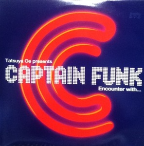 【廃盤2LP】CAPTAIN FUNK / Encounter with...