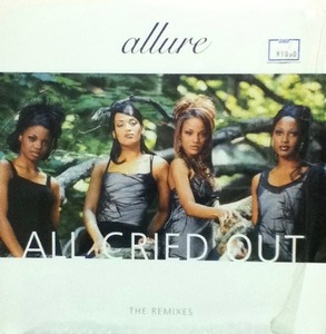 【廃盤12inch】Allure / All Cried Out (The Remixes)