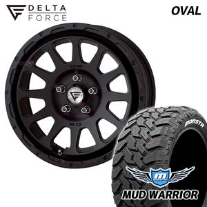 4本セット デルタフォース オーバル OVAL 16x7.0J 5/114.3 +35 MB MONSTA モンスタ マッドウォーリア M/T 215/70R16 WL デリカD5