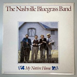 32792* beautiful record [ Canada record ] The Nashville Bluegrass Band / My Native Home