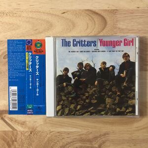 米60sSOFT ROCK~FOLK ROCK THE CRITTERS クリッターズ/YOUNGER GIRL[1966年1ST:ボートラ8曲収録:解説はソフトロックの大家!!長門芳郎さん]