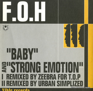 F.O.H baby/strong emotion VIBLP-F001