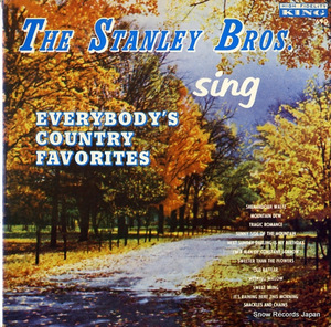 ザ・スタンレー・ブラザーズ everybody's country favorites KING690