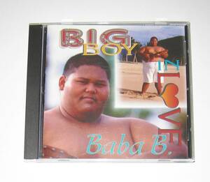 Baba B. / Big Boy In Love ババビー CD USED 輸入盤 hawaiian music ハワイアンミュージック hula フラダンス ウクレレ ジャワイアン