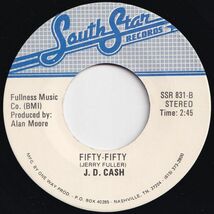 J.D. Cash My Dancin' Shoes / Fifty-Fifty SouthStar US SSR 831 203352 ROCK POP ロック ポップ レコード 7インチ 45_画像2