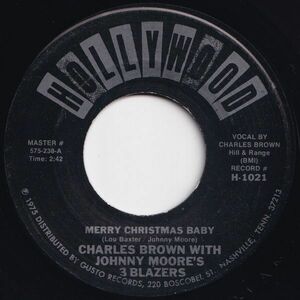 Charles Brown Merry Christmas Baby / Sleigh Ride Hollywood US H-1021 203405 BLUES ブルース レコード 7インチ 45