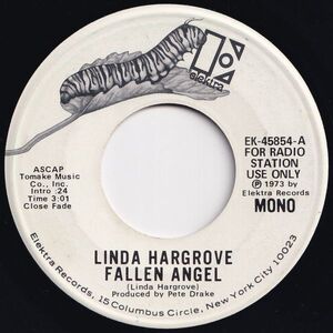 Linda Hargrove Fallen Angel (Mono) / (Stereo) Elektra US EK-45854 203398 ROCK POP ロック ポップ レコード 7インチ 45