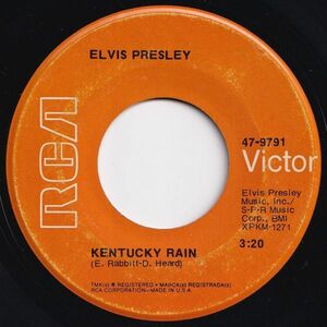 Elvis Presley Kentucky Rain / My Little Friend RCA Victor US 47-9791 203428 ROCK POP ロック ポップ レコード 7インチ 45