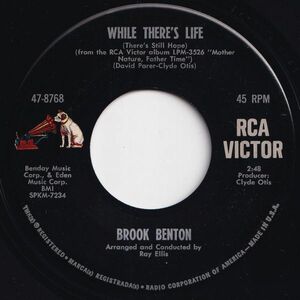 Brook Benton While There's Life / Only A Girl Like You RCA Victor US 47-8768 203427 R&B R&R レコード 7インチ 45
