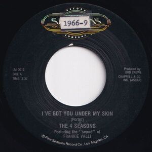 Four Seansons I've Got You Under My Skin Four Seasons US LM 0012 203494 R&B R&R レコード 7インチ 45