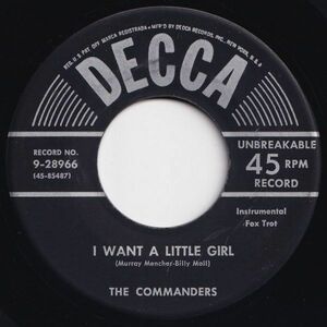 Commanders I Want A Little Girl / Davey Jones Decca US 9-28966 203490 JAZZ ジャズ レコード 7インチ 45