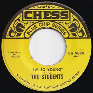 Students I'm So Young / My Vow To You Chess US CH 9024 203488 R&B R&R レコード 7インチ 45