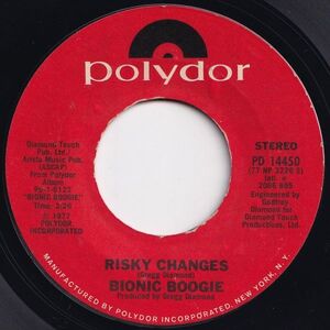 Bionic Boogie Risky Changes / Big West Polydor US PD 14450 203577 SOUL DISCO ソウル ディスコ レコード 7インチ 45