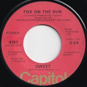 Sweet Fox On The Run / Burn On The Flame Capitol US 4157 203611 ROCK POP ロック ポップ レコード 7インチ 45
