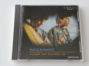 【サイン入り】馬込勇 Isamu Magome & Werner Karlinger/ MAPLE ROMANCE-ドイツの想い-German Melodies 日本盤CD カメラータ 32CM-299 