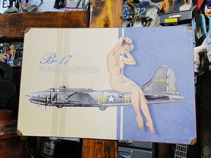 ピンナップガール＆戦闘機　U.S.ヘヴィースチールサイン（B-17 フライングフォートレス/グレー） アメリカ雑貨 アメリカン雑貨