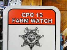 アメリカの自警団ネイバーフッドウォッチ　ヴィンテージサイン　CPO 15 FARM WATCH　アメリカ雑貨 アメリカン雑貨_画像3