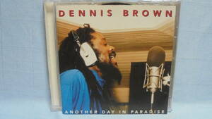 【CD】デニス・ブラウン/ 名曲カバー・アルバム / Dennis Brown : Another Day In Paradise　/ 輸入盤　/　同梱発送可能