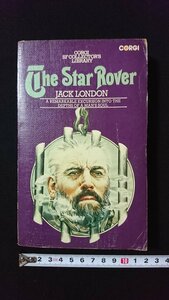 ｖ◎　洋書【The Star Rover】JACK LONDON　スター・ローバー　ジャック・ロンドン　古書/C03