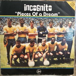 Incognito / Pieces Of A Dream (Samba Sound Remixes)