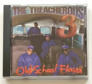 ★美品 THE TREACHEROUS THREE 「Old School Flava」 名作 90s ミドル クラッシック Kool Moe Dee★