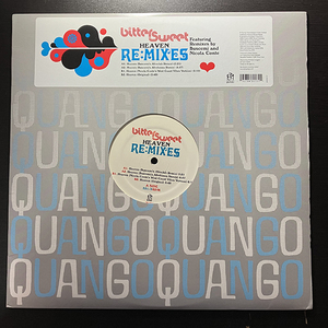 Bitter:Sweet / Heaven (Re:mixes) [Quango Records QMG 6013-1] Buscemi・Nicola Conte