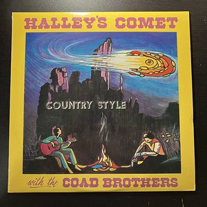 Coad Brothers / Halley's Comet Country Style [Hadley Records CRS 115] カントリー 