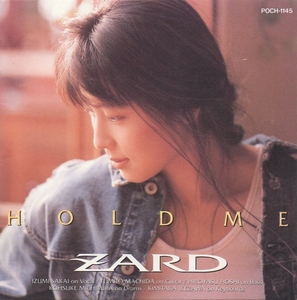 ZARD / HOLD ME ホールド・ミー / 1992.09.02 / 3rdアルバム / POCH-1145