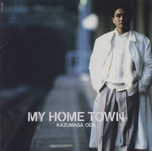 小田和正 / MY HOME TOWN マイ・ホームタウン / 1993.10.27 / 5thアルバム / FHCL-2001