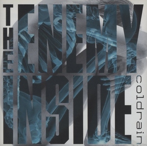 coldrain コールドレイン / The Enemy Inside ジ・エネミー・インサイド / 2011.02.16 / 2ndアルバム / VPCC-81698