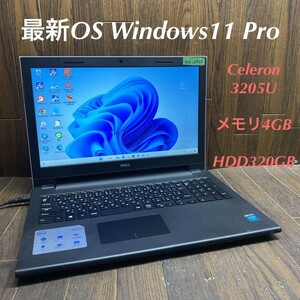 KK-2455 激安 最新OS Windows11Pro ノートPC DELL Inspiron 3543 Celeron 3205U メモリ4GB HDD320GB カメラ Bluetooth Office 中古品