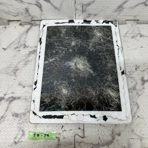 TB-74 激安 タブレット iPad A1416 液晶割れ 通電未確認 ジャンク
