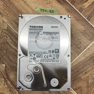 TSU-50 激安 HDD 2TB 3.5インチ SATA 内蔵HDD TOSHIBA DT01ACA200 Crystaldiskinfoにて正常品 中古