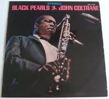 ペラジャケ 黒真珠 ジョン・コルトレーン BLACK PEARLS JOHN COLTRANE ビクター SMJ-7252_画像1