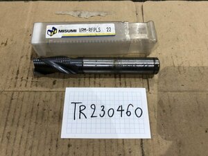 TR230460 ラフィングエンドミル ミスミ/MISUMI VPM-RFPLS-22