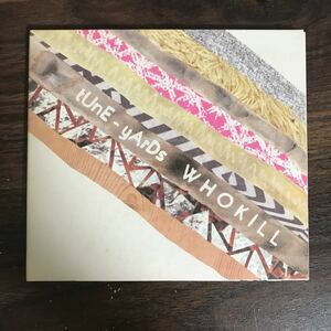 G2002 中古CD100円 Tune Yards W H O K I L L