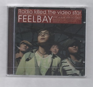 韓国CD★　FEELBAY　1集 「Radio Killed The Video Star」　★　未開封品（ケースにヒビ割れあり）　★　2005年