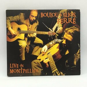 BOULOU & ELIOS FERRE / LIVE IN MONTPELLIER (CD) 274 1512