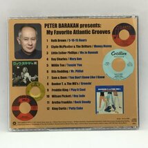 V.A. / PETER BARAKAN presents:My Favorite Atlantic Grooves (CD) PCS-937　RAY CHARLES, OTIS REDDING, KING CURTIS_画像2
