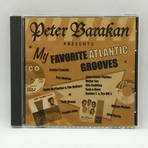 V.A. / PETER BARAKAN presents:My Favorite Atlantic Grooves (CD) PCS-937　RAY CHARLES, OTIS REDDING, KING CURTIS