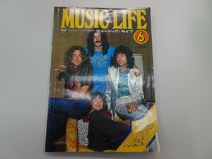 ロック・ジェネレーションのための ミュージック・ライフ　1974年 6月号　MUSIC LIFE