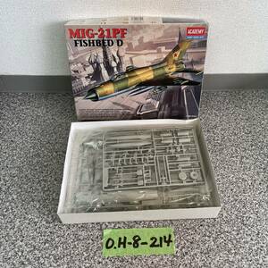 O.H-8-214　ACADEMY　MIG-21PF　FISHBED　D　1/48　平日のみ直接引取り可能