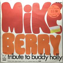 【べ7】 MIKE BERRY / TRIBUTE TO BUDDY HOLLY (ブラックキャッツ BLACK CATS ランデブー 元ネタ) 別テイク 1975 ベルギー盤 7インチ EP 45_画像2