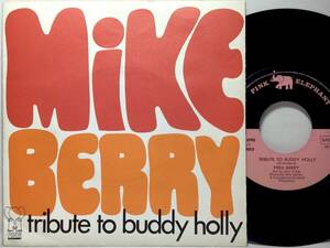 【べ7】 MIKE BERRY / TRIBUTE TO BUDDY HOLLY (ブラックキャッツ BLACK CATS ランデブー 元ネタ) 別テイク 1975 ベルギー盤 7インチ EP 45