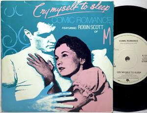 【英7】 COMIC ROMANCE feat. ROBIN SCOTT ロビン・スコット CRY MYSELF TO SLEEP / COWBOY & INDIANS 1979 UK盤 7インチレコード EP 45