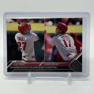 大谷翔平 SHOHEI OHTANI / MIKE TORUT 2023 TOPPS NOW #36 DUO HAMMERS FIRST HRs OF 2023 SEASON ON BACK-TO -BACK PITCHES