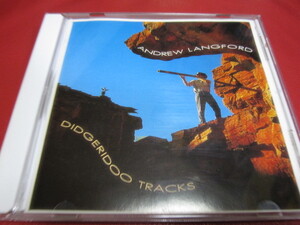 Andrew Langford / Didgeridoo Tracks ★アンドリュー・ラングフォード★ディジュリドゥ/Electronic/Folk/World/Country/Aboriginal/Tribal