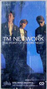 【8cmCD】TM NETWORK / THE POINT OF LOVERS' NIGHT ☆ TM ネットワーク